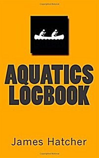 Aquatics Logbook (Paperback, JOU)