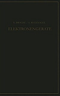 Elektronenger?e: Prinzipien Und Systematik (Paperback, Softcover Repri)