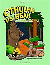 Cthulhu Vs Bear: The Coloring Book (Paperback)