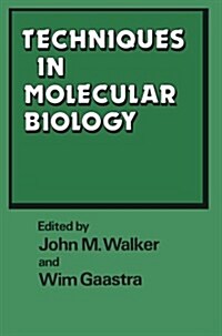 Techniques in Molecular Biology: Volume 2 (Paperback, 1987)