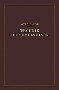 Technik Der Emulsionen (Paperback, Softcover Repri)