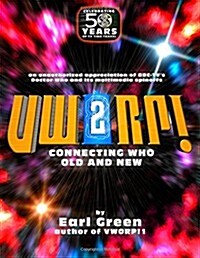 Vworp!2: Connecting Who, Old and New (Paperback)