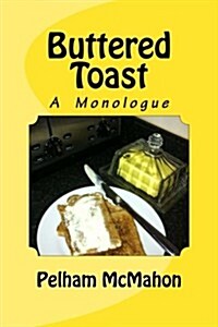 Buttered Toast (Paperback)