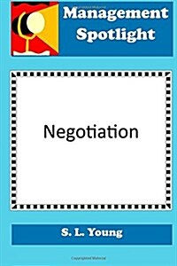 Management Spotlight: Negotiation (Paperback)
