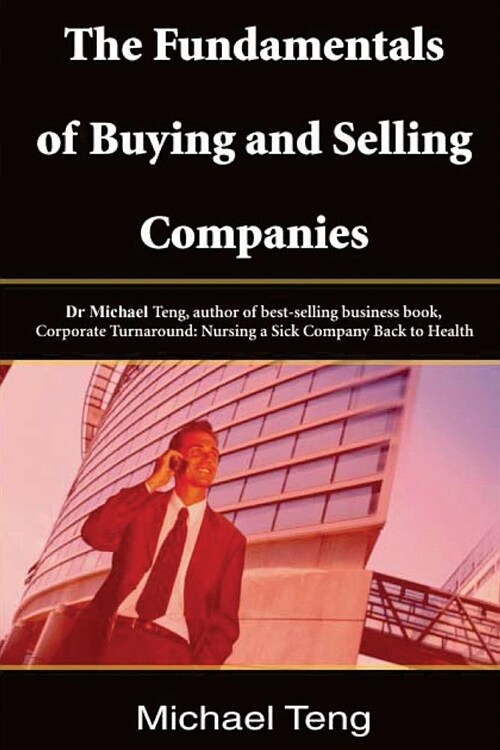 Fundamentals of Buying and Selling Companies (Paperback)