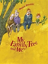 My Family Tree and Me (Hardcover)