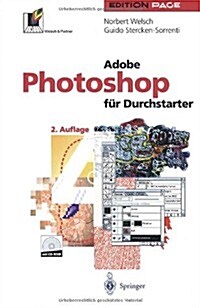 Adobe Photoshop F? Durchstarter (Paperback, 2, 2. Aufl. 1997)