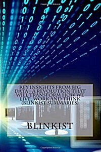 Key Insights from Big Data (Paperback)