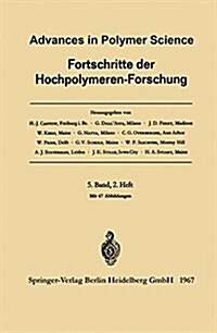 Advances in Polymer Science / Fortschritte Der Hochpolymeren-Forschung (Paperback, 1967)