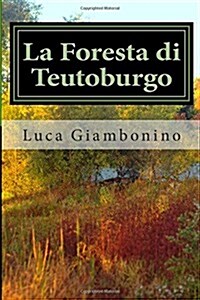 La Foresta Di Teutoburgo (Paperback)