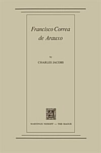 Francisco Correa De Arauxo (Paperback)