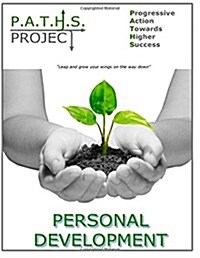 P.A.T.H.S. Project - Personal Development (Paperback)