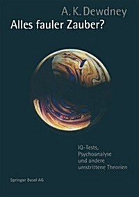 Alles Fauler Zauber?: IQ-Tests, Psychoanalyse Und Andere Umstrittene Theorien (Paperback, 1998)