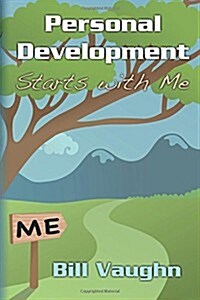 Personal Development Starts With Me (Paperback)