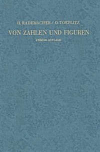 Von Zahlen Und Figuren: Proben Mathematischen Denkens F? Liebhaber Der Mathematik (Paperback, 2, 2. Aufl. 1933.)