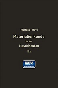 Handbuch Der Materialienkunde F? Den Maschinenbau (Paperback, Softcover Repri)