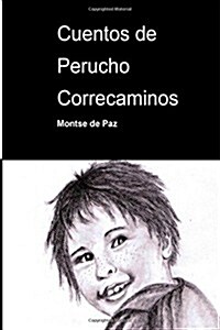 Cuentos de Perucho Correcaminos (Paperback)