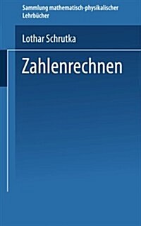 Zahlenrechnen (Paperback, 1923 ed.)