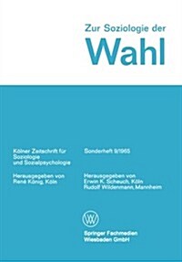 Zur Soziologie Der Wahl (Paperback)