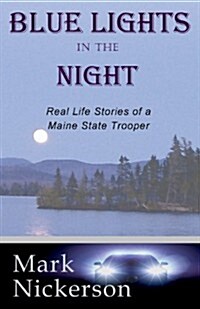 Blue Lights in the Night (Paperback)