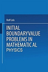 Initial Boundary Value Problems in Mathematical Physics (Paperback)