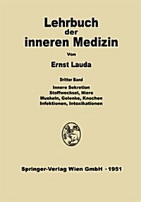 Innere Sekretion, Stoffwechsel, Niere, Muskeln, Gelenke, Knochen, Infektionen, Intoxikationen (Paperback, Softcover Repri)