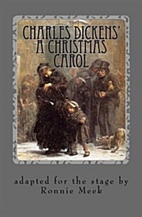 Charles Dickens a Christmas Carol (Paperback)