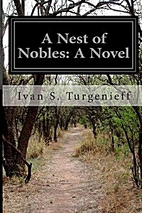 A Nest of Nobles (Paperback)