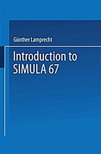 Introduction to Simula 67 (Paperback, 1981)
