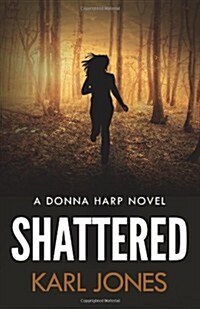 Shattered (Paperback, Anniversary)