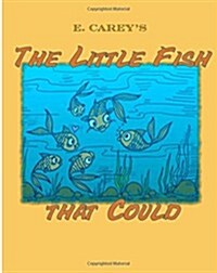 The Little Fish That Could (Paperback)