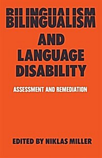 Bilingualism and Language Disability : Assessment & Remediation (Paperback, New ed)