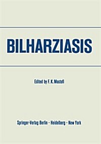 Bilharziasis: International Academy of Pathology - Special Monograph (Paperback, Softcover Repri)