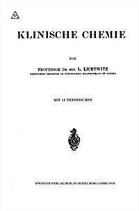 Klinische Chemie (Paperback, 1918)