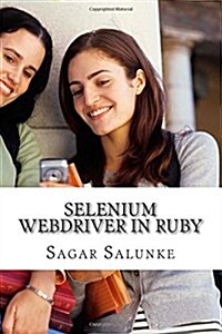 Selenium Webdriver in Ruby: Learn with Examples. (Paperback)