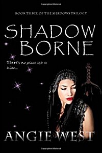 Shadow Borne (Paperback)