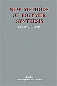 New Methods Polymer Synthesis (Paperback, Softcover Repri)