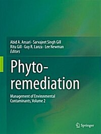 Phytoremediation: Management of Environmental Contaminants, Volume 2 (Hardcover, 2015)