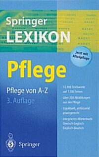 Springer Lexikon Pflege (Paperback, 3, 3. Aufl. 2004.)