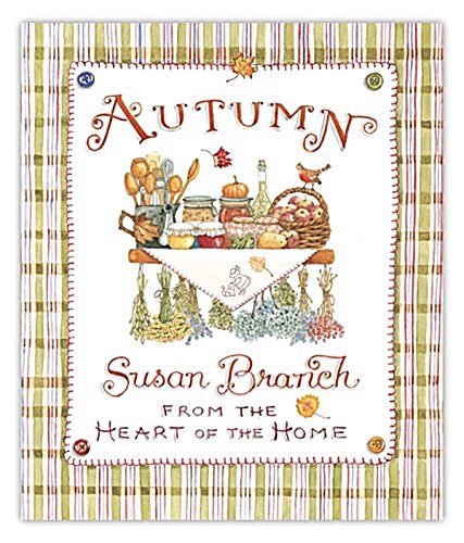 Autumn from the Heart of the Home (Hardcover, 2)