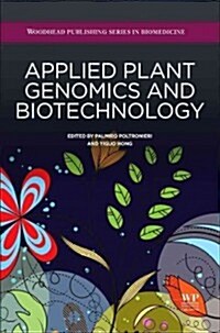 Applied Plant Genomics and Biotechnology (Hardcover)