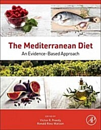The Mediterranean Diet: An Evidence-Based Approach (Hardcover)