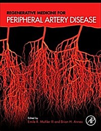 Regenerative Medicine for Peripheral Artery Disease (Hardcover)
