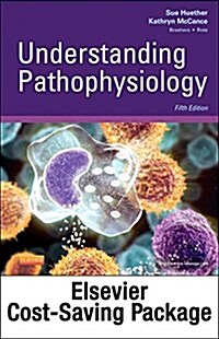 Understanding Pathophysiology - Text and Elsevier Adaptive Learning (Access Card) and Elseiver Adaptive Quizzing (Access Card) Package (Paperback, 5)