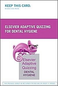Elsevier Adaptive Quizzing for Dental Hygiene Retail Access Card (Pass Code)