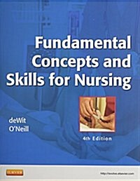 Fundamental Concepts and Skills for Nursing - Text and Elsevier Adaptive Learning (Access Card) and Elsevier Adaptive Quizzing (Access Card) Package (Paperback, 4)