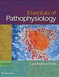 Essentials of Pathophysiology, 4th Ed. + Focus on Nursing Pharmacology, Uk Edition (Paperback, 4th, PCK)