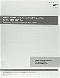 Steck Vaughn GED Pretest for Reasoning Through Language Arts Form A (Paperback, CSM)