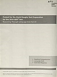 Steck Vaughn GED Pretest for Reasoning Through Language Arts Form B (Paperback)