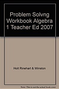 Algebra 1 Problem Solving Workbook (Paperback, Teachers Guide)